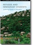 Refugee and Immigrant Students