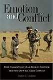 Emotion and Conflict: waging good war